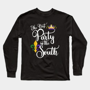 Best Party In The South - Mardi Gras Long Sleeve T-Shirt